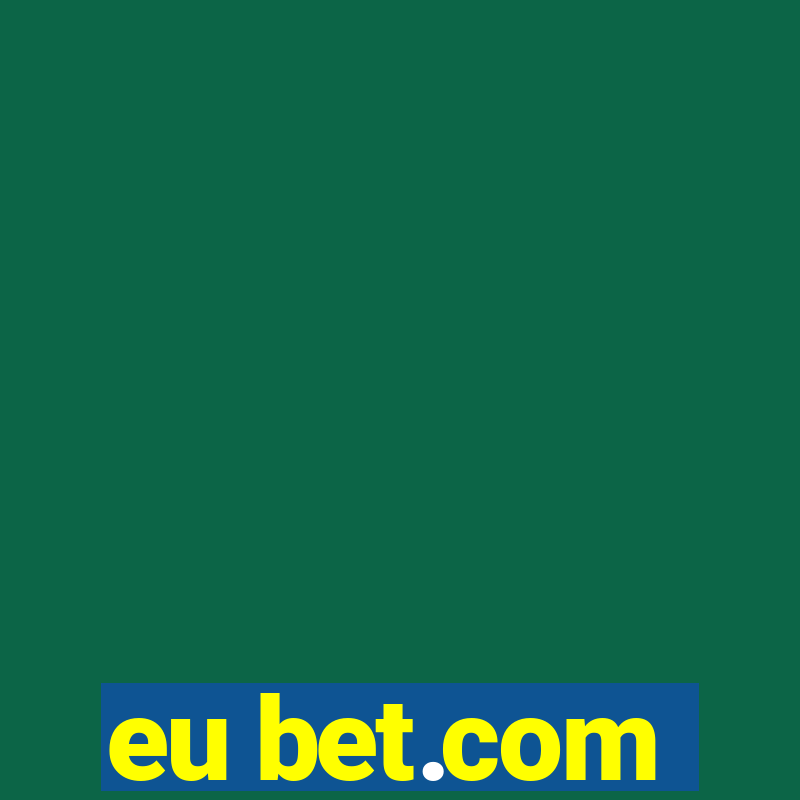 eu bet.com